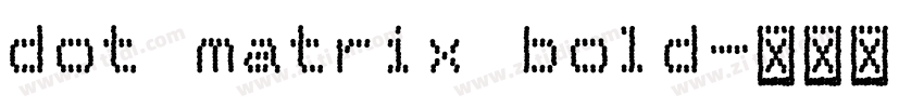 dot matrix bold字体转换